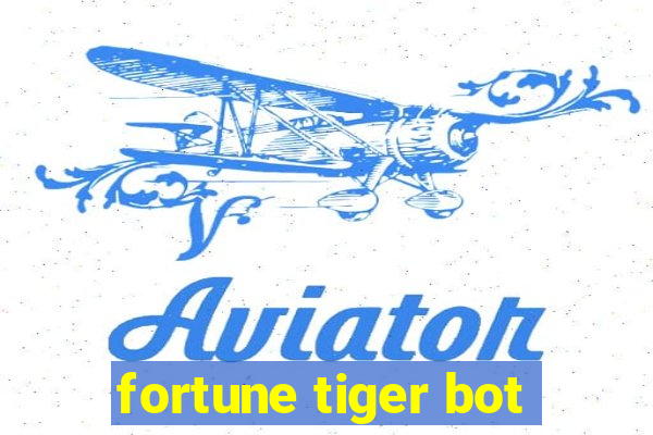 fortune tiger bot