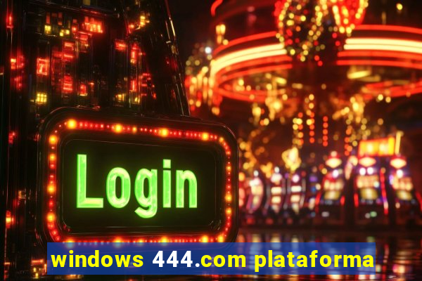 windows 444.com plataforma