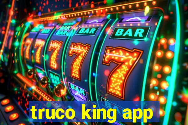 truco king app