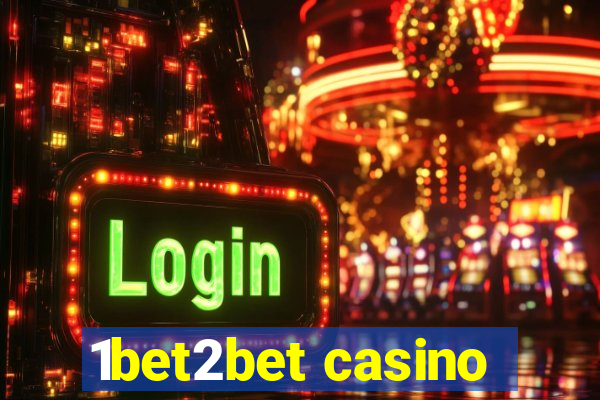 1bet2bet casino