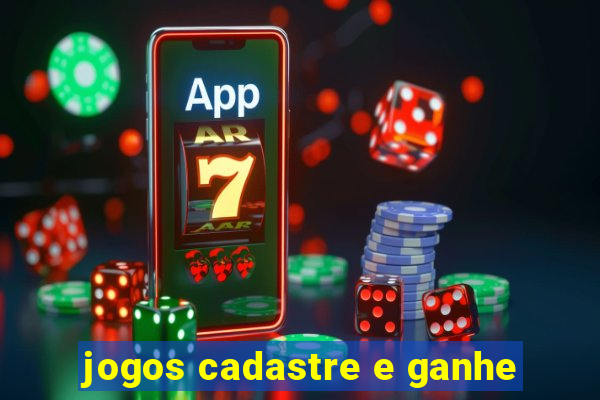 jogos cadastre e ganhe