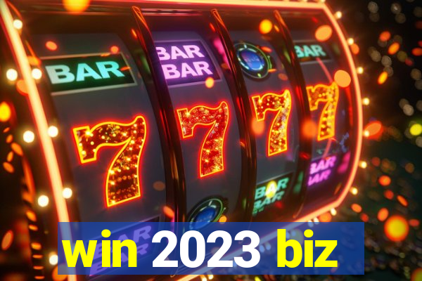 win 2023 biz