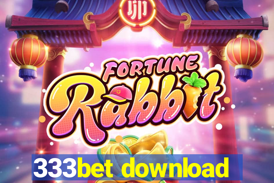 333bet download