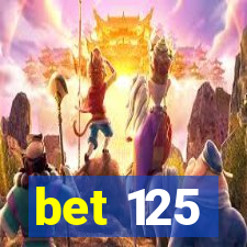 bet 125