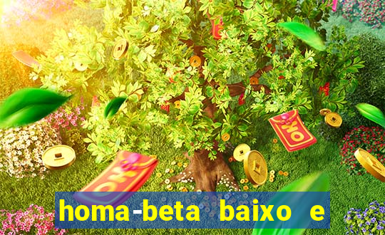 homa-beta baixo e glicose normal