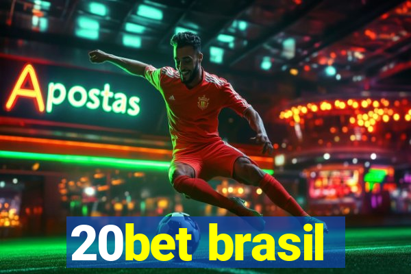 20bet brasil