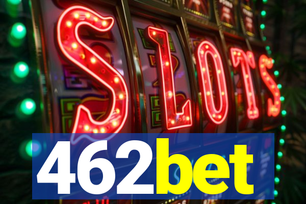 462bet