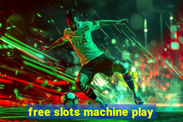 free slots machine play