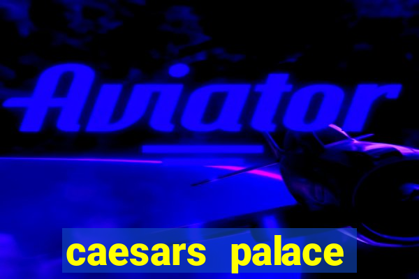 caesars palace casino online