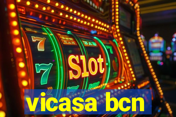 vicasa bcn