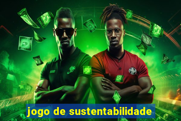 jogo de sustentabilidade