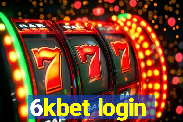 6kbet login