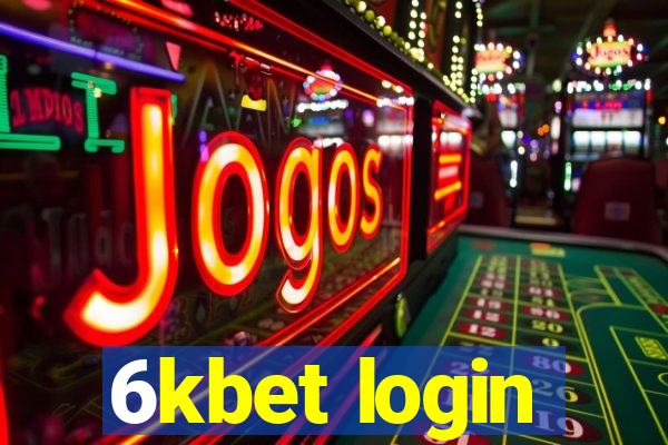 6kbet login