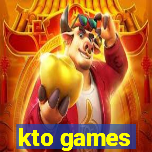 kto games