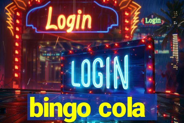 bingo cola