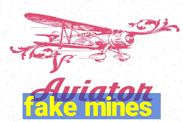 fake mines