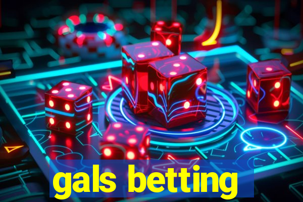 gals betting