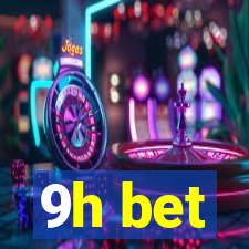 9h bet