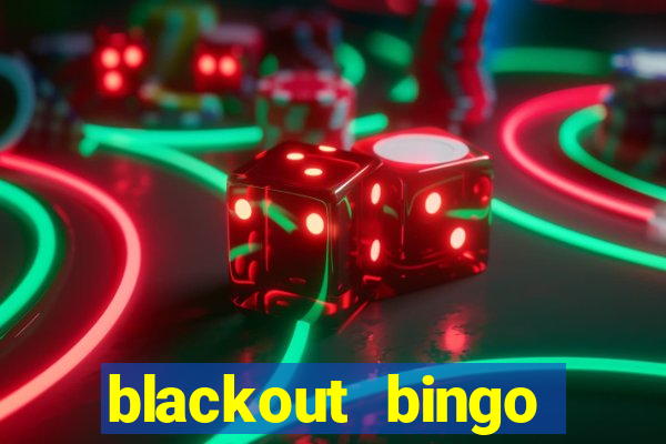 blackout bingo promo code today