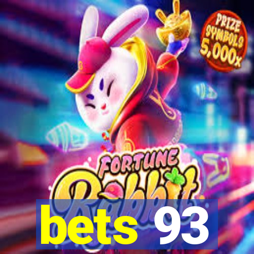 bets 93