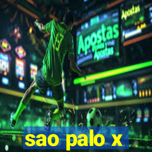 sao palo x