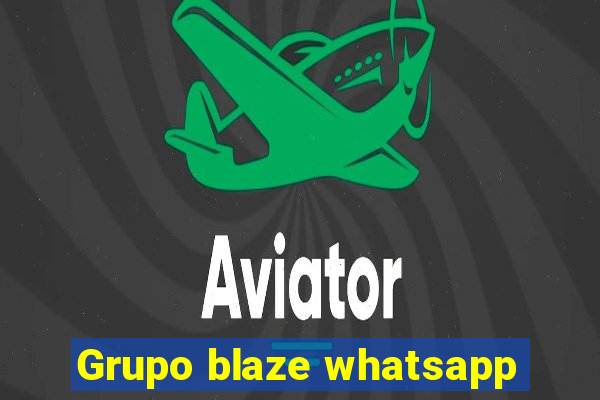 Grupo blaze whatsapp