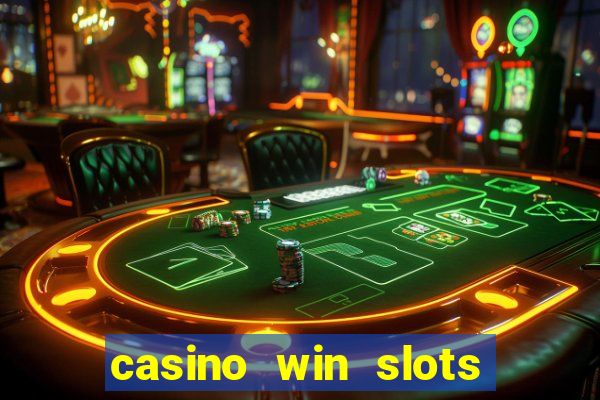 casino win slots jackpot go74