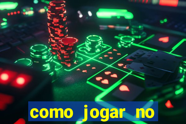 como jogar no amazonas da sorte