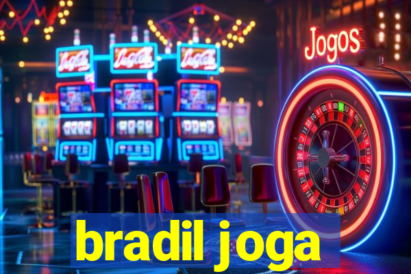 bradil joga