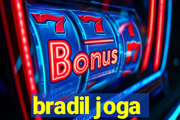 bradil joga