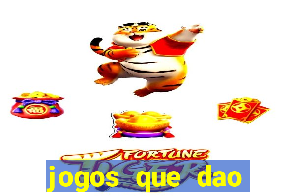 jogos que dao dinheiro gratis