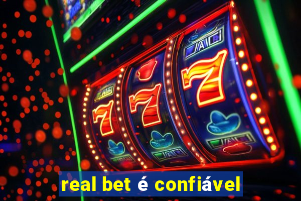 real bet é confiável