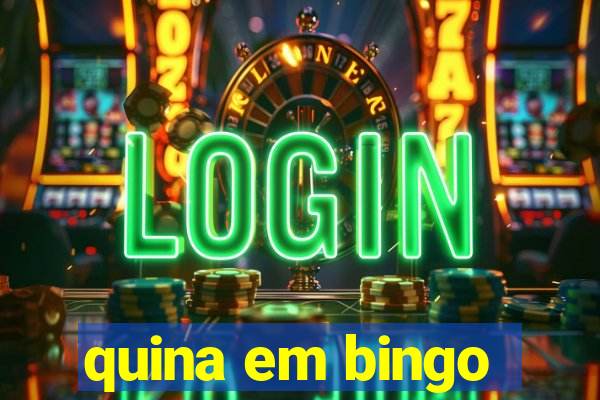 quina em bingo