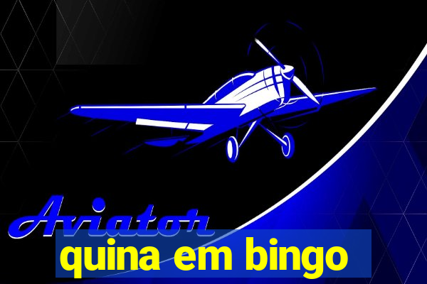 quina em bingo