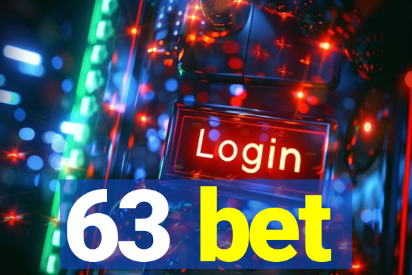 63 bet