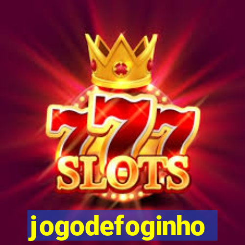 jogodefoginho