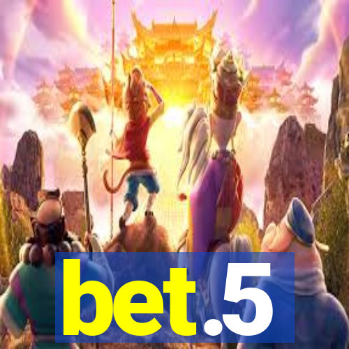 bet.5