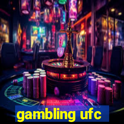 gambling ufc