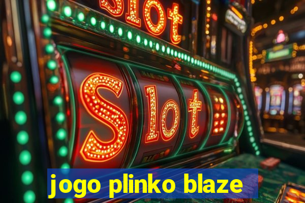 jogo plinko blaze