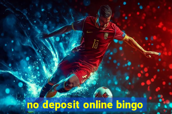 no deposit online bingo