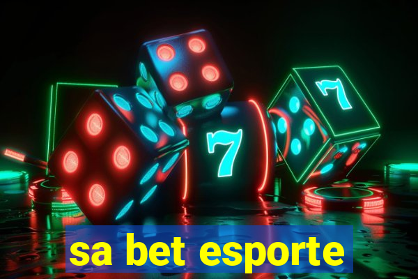 sa bet esporte