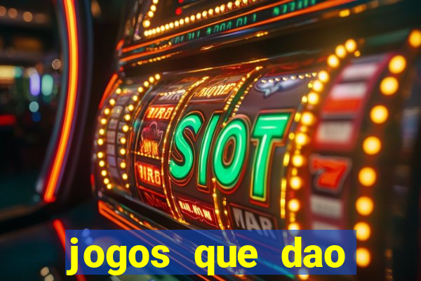 jogos que dao bonus no cadastro