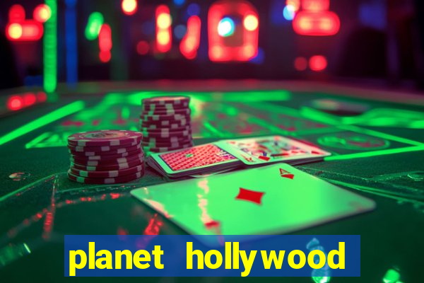 planet hollywood casino las vegas nv