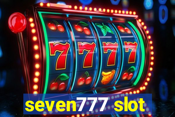 seven777 slot