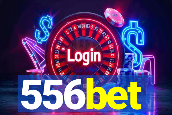 556bet