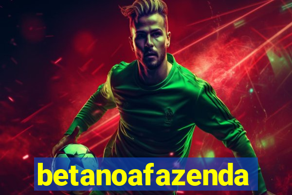 betanoafazenda