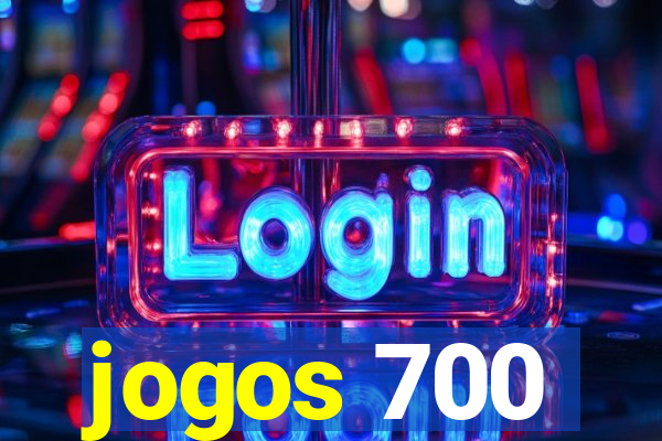 jogos 700