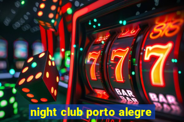 night club porto alegre