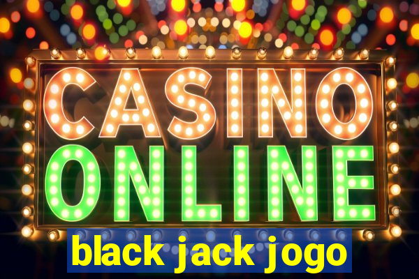 black jack jogo