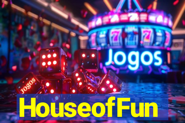 HouseofFun